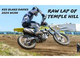 Video | Raw Lap of Temple Hill MX with Blake Davies