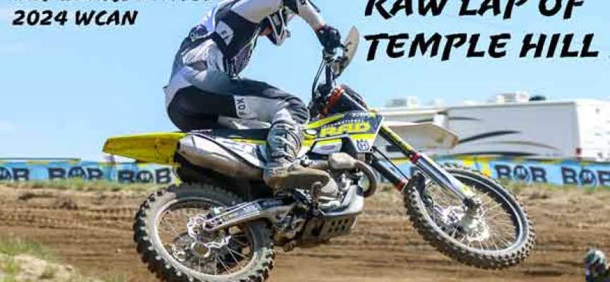 Video | Raw Lap of Temple Hill MX with Blake Davies