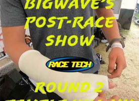 Video | Bigwave’s Post-Race Show | Round 2 at Temple Hill MX
