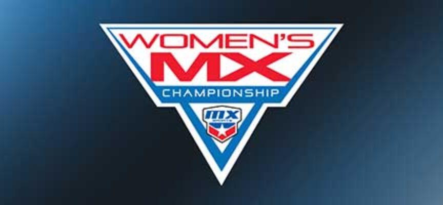 2025 MX Sports WMX Championship Series Schedule & Supplemental Rules