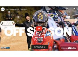 Video | Club MX | The Offseason S3: Episode 3